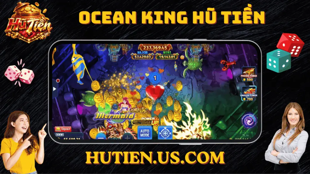 Ocean king HŨ Tiền