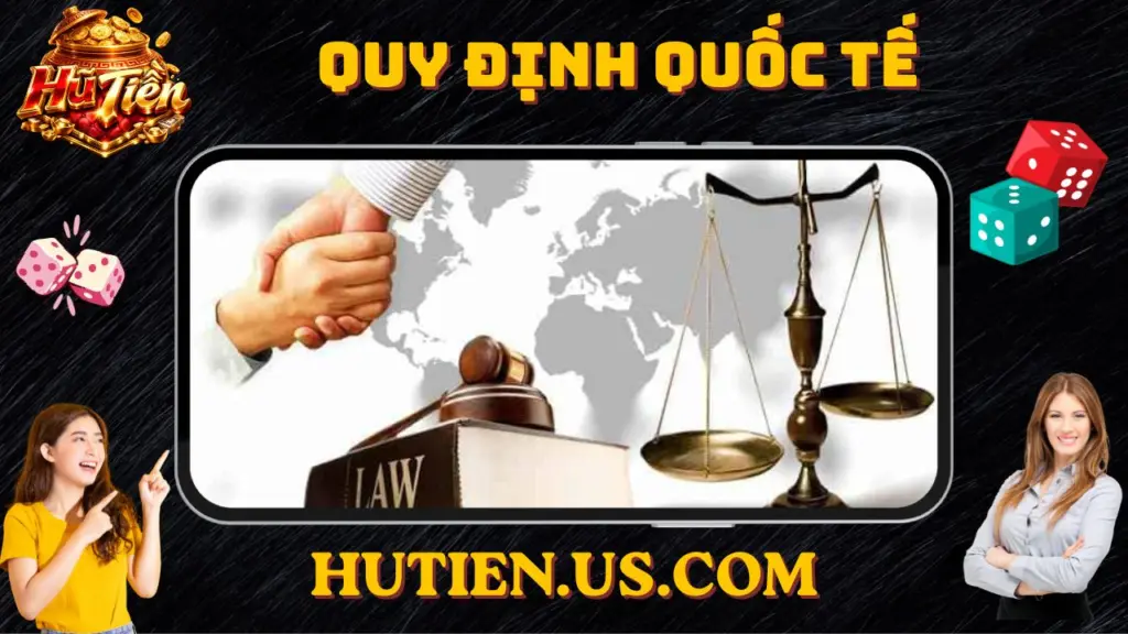 QUY ĐỊNH QUỐC TẾ